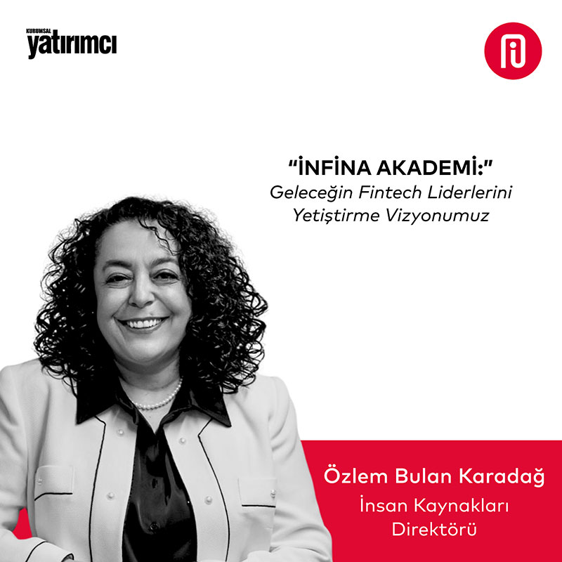 İnfina Akademi: Geleceğin Fintech Liderlerini Yetiştirme Vizyonumuz